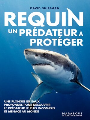 cover image of Requin, un prédateur à protéger